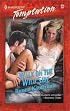 Walk On The Wild Side (Harlequin Temptation)
