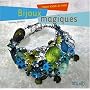 Bijoux magiques de Violette Sembon