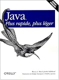Java, plus rapide, plus l�ger