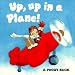 Search : Up, Up in a Plane! (Pudgy Book)