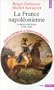 Nouvelle Histoire de la France contemporaine, tome 5 : La France napol�onienne, aspects ext�rieurs, 1799-1815