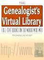 The Genealogist's Virtual Library: Full-Text Books on the World Wide Web