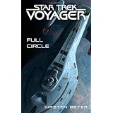 Star Trek: Voyager: Full Circle (Star Trek Voyager (Paperback Unnumbered))