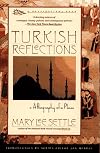 Turkish Reflections: A Biography of a Place