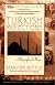 Turkish Reflections: A Biography of a Place
