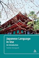 Japanese Language in Use: An Introduction