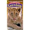 Tales from the Wild:Tau the Lion [VHS]