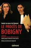 Le procès de Bobigny : Choisir la cause des femmes