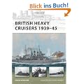 British Heavy Cruisers 1939-45 (New Vanguard)