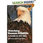 Click here to buy Watching Kansas Wildlife: A Guide to 101 Sites by  Bob Gress and George Potts.