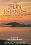 The Sun Islands: A Natural History of the Isles of Scilly