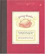 Giving Thanks: Thanksgiving Recipes and History, from Pilgrims to Pumpkin Pie
