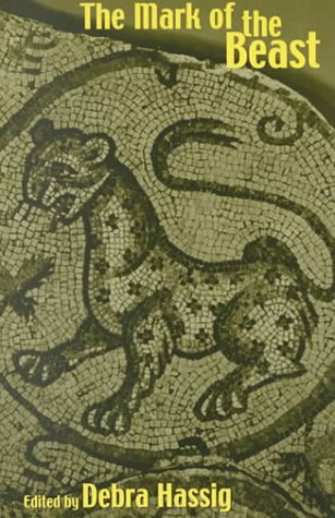 The Mark of the Beast: The Medieval Bestiary in Art, Life, and Literature (Garland medieval casebooks)