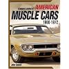 "Standard Catalog Of" American Muscle Cars: 1960-1972 (Gunner's Guide)