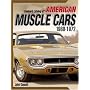 Standard Catalog of American Muscle Cars 1960-1972 (Gunner's Guide)