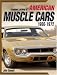 Standard Catalog of American Muscle Cars 1960-1972 (Gunner's Guide)