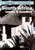 South Africa, Lesotho and Swaziland (Lonely Planet Travel Survival Kit)
