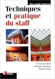 Technique et pratique du staff