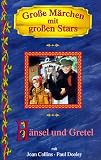Gro�e M�rchen mit gro�en Stars: H�nsel und Gretel - Joan Collins