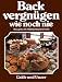 Produkt-Bild: Backvergn&uuml;gen wie noch nie - (Sonderleistung Kochen)