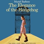 Elegance of the Hedgehog | [Muriel Barbery]