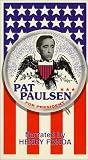 Review   / Pat Paulsen For President