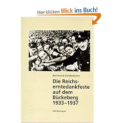 Die Reichserntedankfeste auf dem B�ckeberg