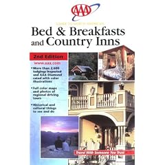 AAA Guide to North American Bed & Breakfasts and Country Inns: 2nd Edition (Aaa Guide to North American  Bed & Breakfasts Country Inns)