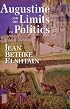 Augustine and the Limits of Politics (FRANK COVEY LOYOLA L)