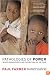 Pathologies of Power: Health, Human Rights, and the New War on the Poor (California Series in Public Anthropology, 4)