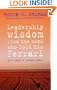 Leadership Wisdom from the Monk Who Sold His Ferrari