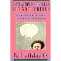 The Situation Is Hopeless, but Not Serious (Paperback)