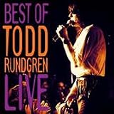 The Best of Todd Rundgren Live