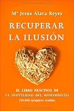 Recuperar la ilusión: el (Spanish Edition)