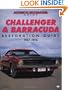 Challenger and Barracuda Restoration Guide, 1967-74 (Motorbooks Workshop)