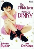 Ein M�dchen namens Dinky - Winona Ryder