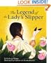 The Legend of the Lady's Slipper - (Softcover)