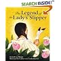 The Legend of the Lady's Slipper - (Softcover)