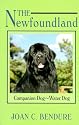 The Newfoundland: Companion Dog-Water Dog (Dog Breed Books)