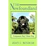 The Newfoundland: Companion Dog-Water Dog (Dog Breed Books)