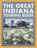 The Great Indiana Touring Book (Trails Books Guide)