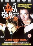 The Last Bus Home [DVD]