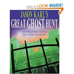 Jason Karl's Great Ghost Hunt
