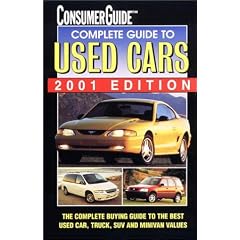 Complete Guide to Used Cars 2001 (Consumer Guide Complete Guide to Used Cars)