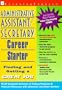 Administrative Assistant/Secretary Career Starter