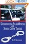 Understanding Police Officers and Staying out of trouble