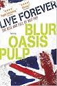 Live Forever