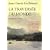 La traversée du monde