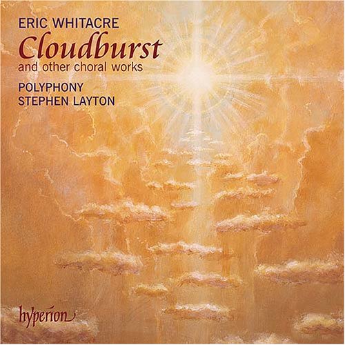 CD-Charts  Music : Eric Whitacre: Cloudburst and Other Choral Works