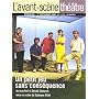 L'avant-scene theatre n� 1119 : Un petit jeu sans cons�quence